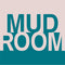 MUDROOM OFFERS GEAR FOR THE LOVE of the OUTDOORS